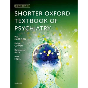 Shorter Oxford Textbook of Psychiatry